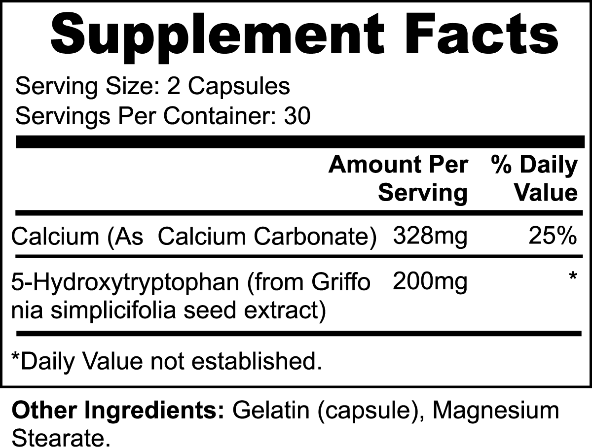 Sport supplement facts for 5-htp: Serving size is 2 capsules, servings per container is 30, ingredients: calcium carbonate 328mg 25% of daily value, 5-hydroxytryptophan (from griffonia simplicifolia seed extract) 200mg, other ingredients: gelatin (capsule), magnesium stearate